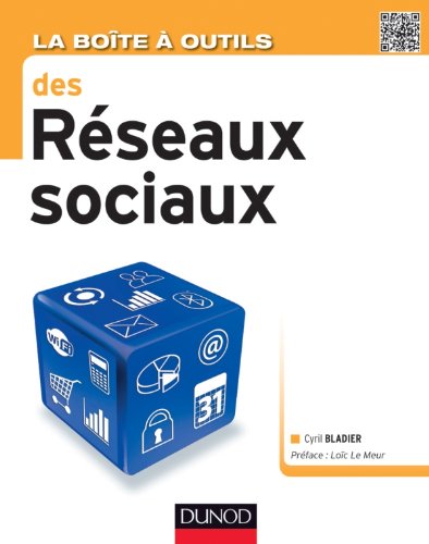 La  boîte à outils des réseaux sociaux
