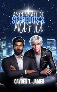 Livro Ascensão de Segredos e Máfia: (Spin-off autônomo de Ascensão de Universos e Estrelas).