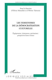 Les  territoires de la démocratisation culturelle