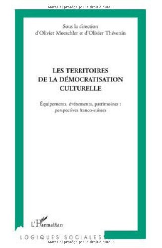 Les  territoires de la démocratisation culturelle