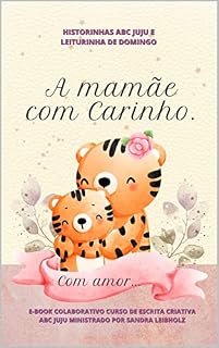 Livro A Mamãe com Carinho
