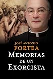 Memorias de un exorcista / Memoirs of an Exorcist (Spanish Edition)
