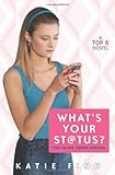 Top 8 Book 2: What's Your Status?