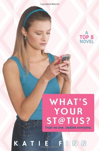 Top 8 Book 2: What's Your Status?