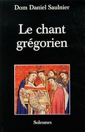 Le  chant grégorien