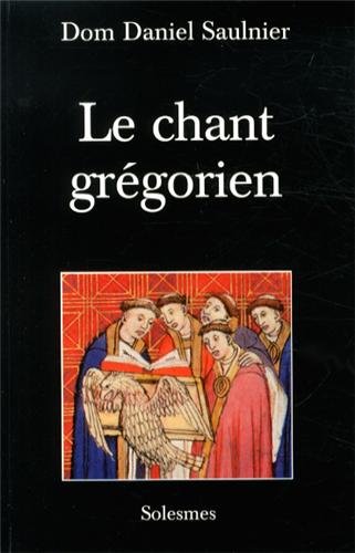 Le  chant grégorien