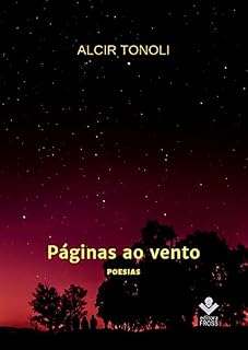 Livro Páginas ao vento: Amor, saudades, recordações...