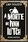 Livro A MORTE DE IVAN ILITCH: Versão Original