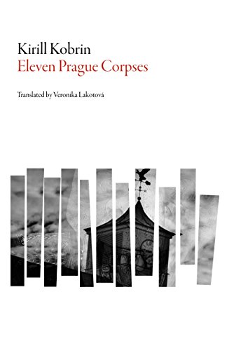 Eleven Prague Corpses (Russian Literature)
