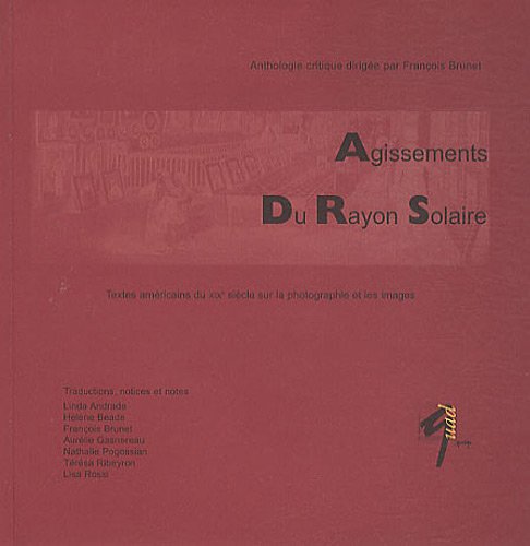 Agissements du rayon solaire