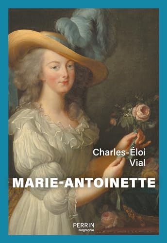 Marie-Antoinette (Perrin biographie)