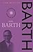 Karl Barth 2nd Edition (Outstanding Christian Thinkers) by John Webster