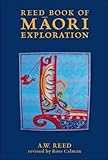 Front cover for the book Reed Book of Maori Exploration: Stories of Voyage and Discovery by A. W. Reed