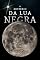 Livro O MISTÉRIO DA LUA NEGRA