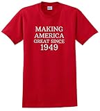 Birthday Gifts For All 70th Birthday Decorations 70th Making America Great Since 1949 T-Shirt XL Red