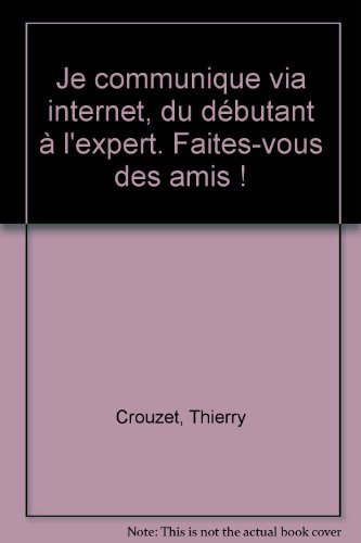 Je communique via Internet