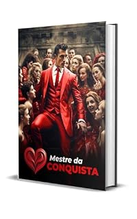Livro Conquiste com Confiança: Técnicas Infalíveis para Atrair e Encantar