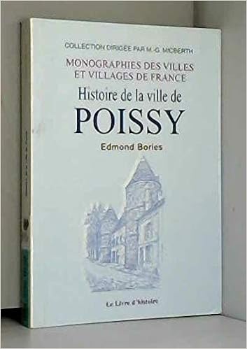 Amazon Fr Histoire De La Ville De Poissy Bories Edmond Livres