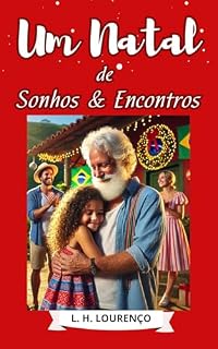Livro UM NATAL DE SONHOS E ENCONTROS