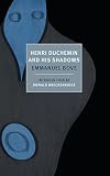 Henri Duchemin and His Shadows (New York Review Books Classics) by Emmanuel Bove, Donald Breckenridge