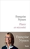 Plaisir et nécessité (Essais - Documents) (French Edition) by