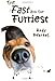 The Fast and the Furriest