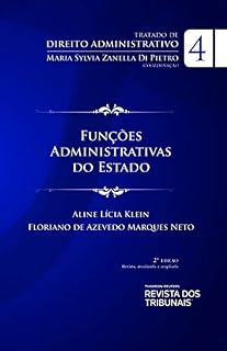 Livro Tratado de direito administrativo v.4 : funções administrativas do Estado administrativo