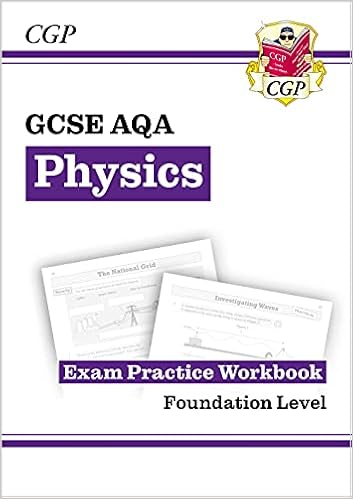 New Gcse Physics Aqa Exam Practice Workbook Foundation Perfect For The 2022 And 2023 Exams Cgp Gcse Physics 9 1 Revision Amazon Co Uk Cgp Books Cgp Books 9781789083293 Books