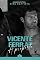 Livro Vicente Ferraz: A proposta