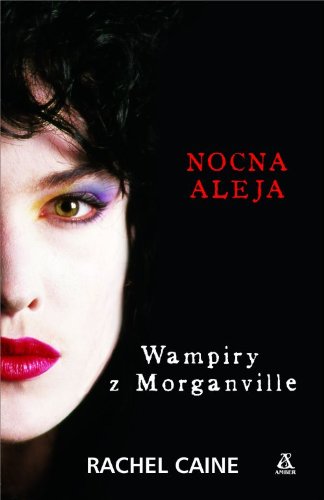 Wampiry z Morganville: Nocna aleja (polish)