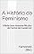 Livro A história do feminismo: Marie-Jean-Antoine-Nicolas de Caritat de Condorcet