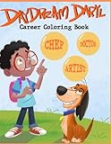 Daydream Daryl Career Coloring Book: Career