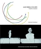 Image de Lucinda Childs : Temps / Danse
