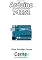 Livro Programando o Arduino com a função do circuito integrado 74151