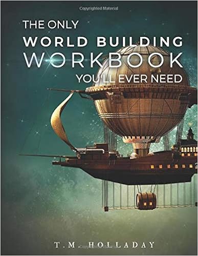 The Only World Building Workbook You'll Ever Need