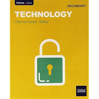Technology. Internet. Safety And Networks. ESO 1 (Inicia Dual) - 9788467394047 Technology. Internet. Safety And Networks. ESO 1 (Inicia Dual) - 9788467394047