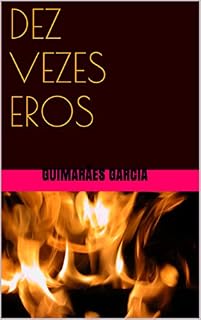 Livro DEZ VEZES EROS