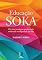Livro Educação Soka: Por uma revolução na educação embasada na dignidade da vida
