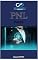 Livro Programação Neurolinguística (PNL): Perito (Psynfinity Formation)