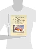 Image de Ayurvedic Massage: Traditional Indian Techniques for Balancing Body and Mind