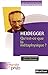 Les intégrales de Philo - HEIDEGGER, Qu'est ce que la Métaphysique? (French Edition) by