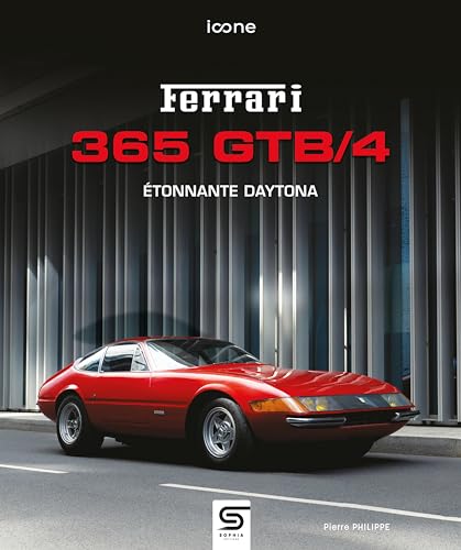 Ferrari 365 GTB/4: Etonnante Daytona