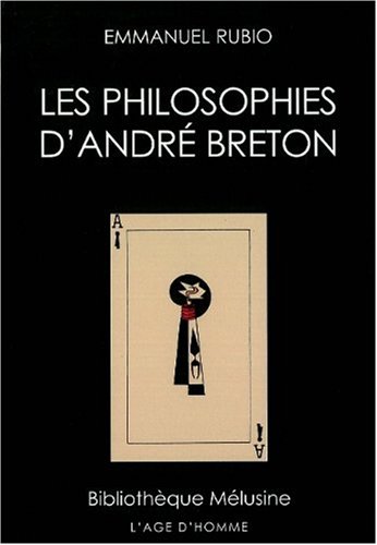 Les  philosophies d'André Breton