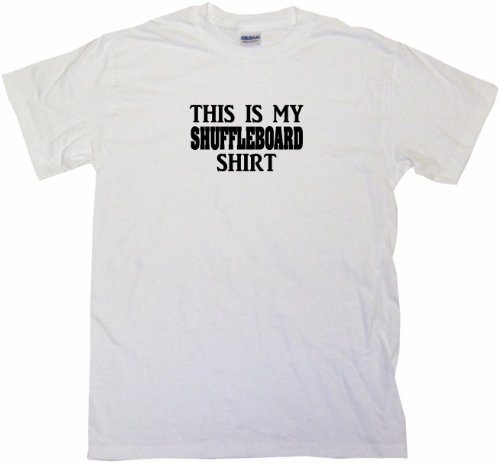 99 Volts This is My Shuffleboard Shirt Men's Tee Shirt 3XL-White