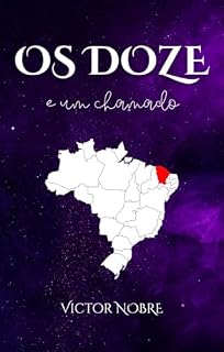 Livro Os Doze: E Um Chamado