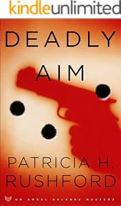 Deadly Aim (Angel Delaney Mysteries Book #1)
