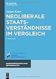 Image de Neoliberale Staatsverständnisse im Vergleich (Marktwirtschaftliche Reformpolitik) (German Edition)