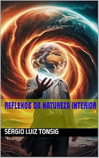 Livro Reflexos da Natureza Interior