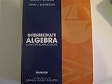 Intermediate Algebra: Concepts and Applications (Annotated Instructor's Edition), Marvin L Bittinger, 0558307108
