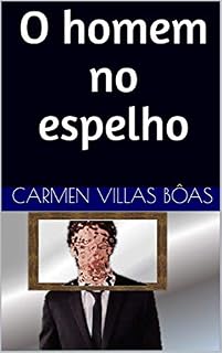 Livro O homem no espelho